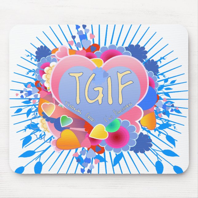 TGIF MOUSE PAD (Front)