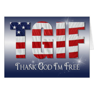 TGIF Patriotic