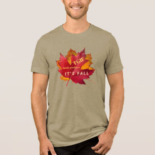 TGIF Thank Goodness It's Fall Autumn Leaves Men's Tri-Blend Shirt
