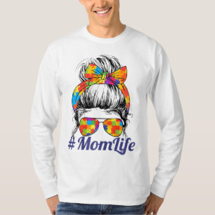 Th Autistic Autism Awareness Mom Life Women Mother T-Shirt