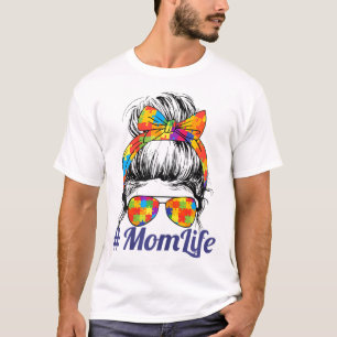 Th Autistic Autism Awareness Mum Life Women Mother T-Shirt