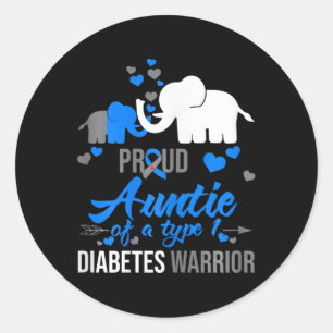 Th Proud Auntie Of A Type 1 Diabetes Warrior Gift  Classic Round Sticker