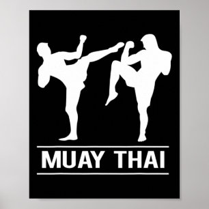 Thai Boxing Kickboxing Mma Fighters Muay Thai  Poster