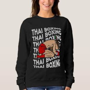 Thai Boxing Kickboxing Sports Boxer Muay Thai Men  Sweatshirt