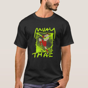 Thai Boxing Muay Thai Martial Artist T-Shirt