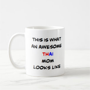thai mum, awesome coffee mug