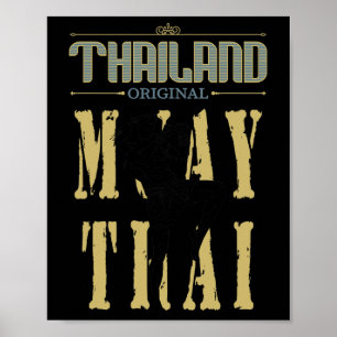 Thailand Original Muay Thai Kickboxing Gift For Me Poster