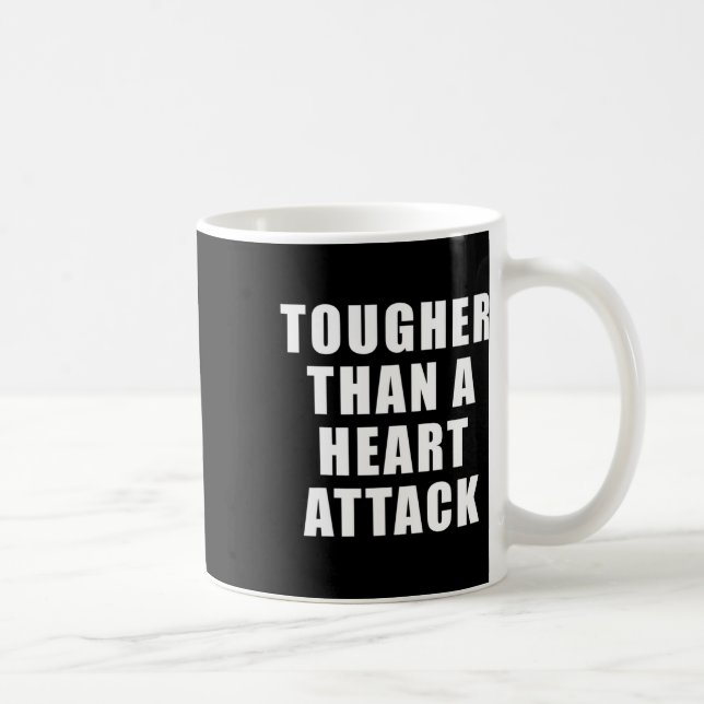 Than A Heart Attack - Awareness For Heart Disease  Coffee Mug (Right)