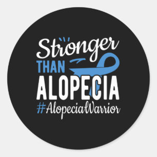 Than Alopecia  Classic Round Sticker