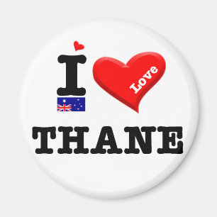 THANE - I Love Magnet