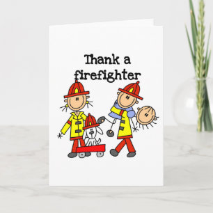 Thank a Firefighter T-shirts and Gifts You Card