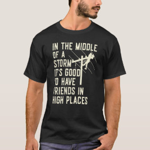 Thank A Lineman Quote Electrical Lineman Electrici T-Shirt