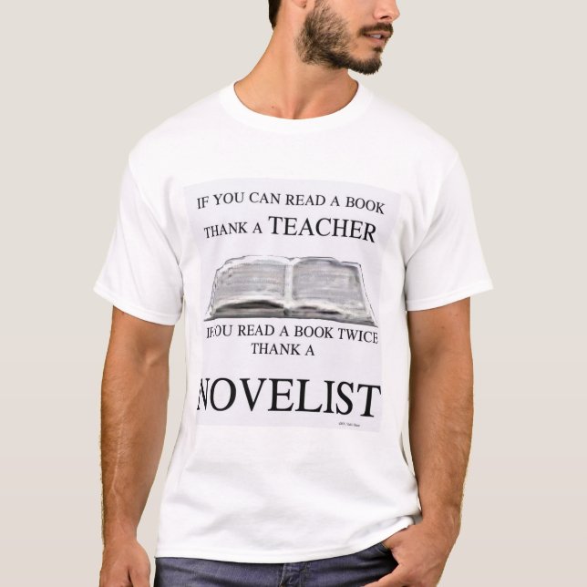 Thank a Novelist T-Shirt (Front)