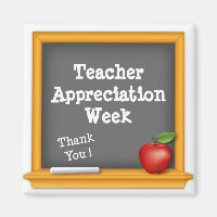 Thank a Teacher Appreciation Week