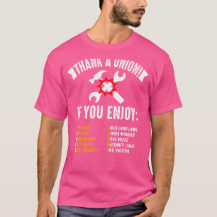 Thank A Union Labour Day Celebrate Labour Day T-Shirt