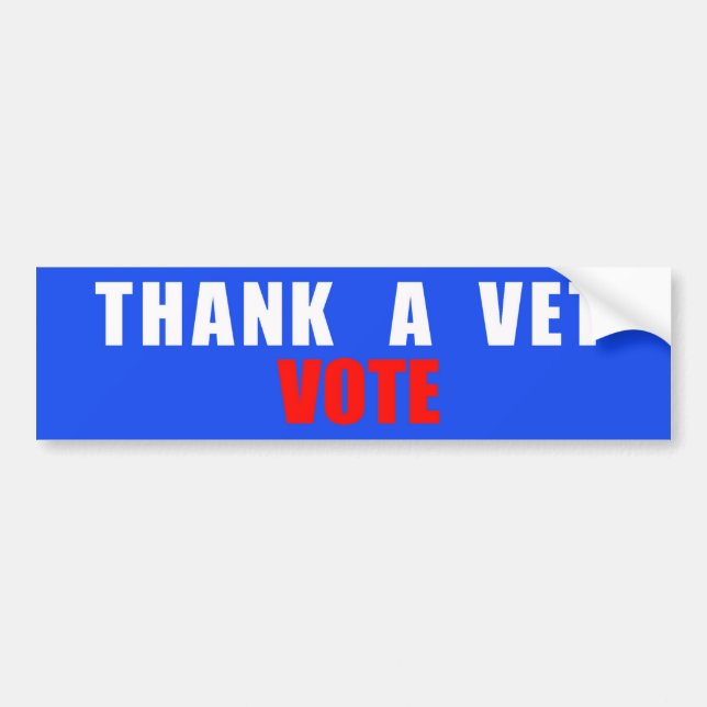 Thank A Vet Vote Bumper Sticker (Front)
