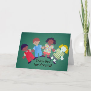 Thank God for dreams! You Card