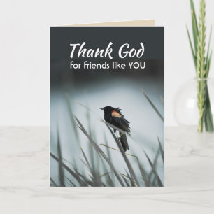 Thank God for Friends like you Black Bird Nature Card