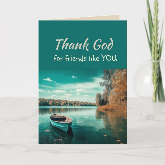 Thank God for Friends like you Lake Wilderness Card (Front)