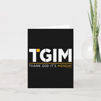 Thank God, It's Monday_ A Funny Twist On Workplace Card
