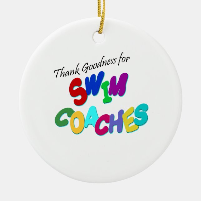 Thank Goodness for Swim Coaches Ceramic Tree Decoration (Front)