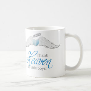 Thank Heaven for Little Boys! Coffee Mug