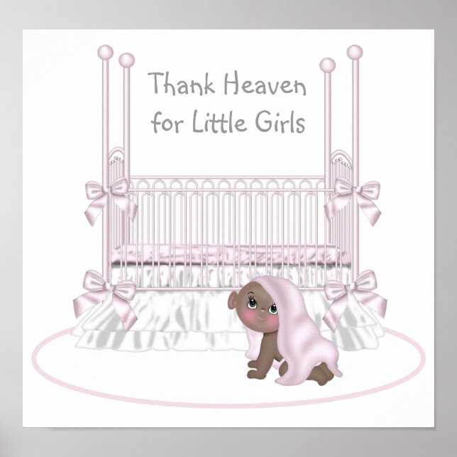 Thank Heaven For Little Girls Ethnic Nursery Art Poster (Front)