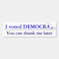 Thank Me Later Bumper Sticker