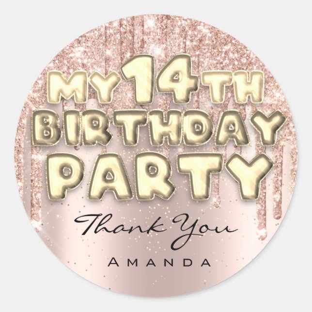 Thank Name 14th Birthday Party Glitter Drips Rose Classic Round Sticker (Front)