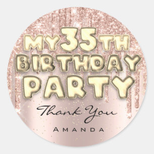 Thank Name 35th Birthday Party Glitter Drips Rose Classic Round Sticker