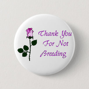 Thank Non-Breeders 6 Cm Round Badge