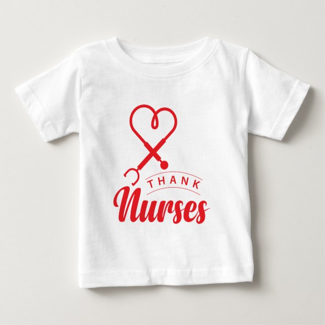Thank Nurses Baby T-Shirt (Front)