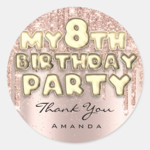 Thank Sweet 8th Birthday Party Glitter Drips Rose Classic Round Sticker