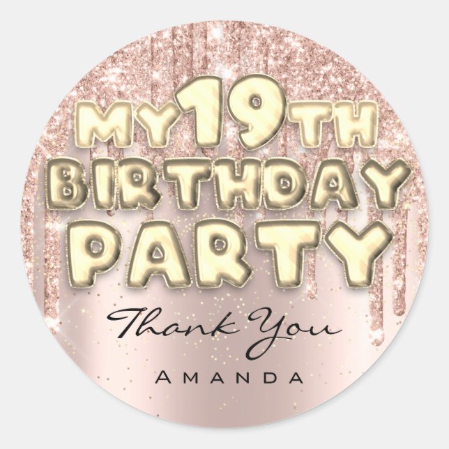Thank You 19th Birthday Party Glitter Drips Rose Classic Round Sticker (Front)