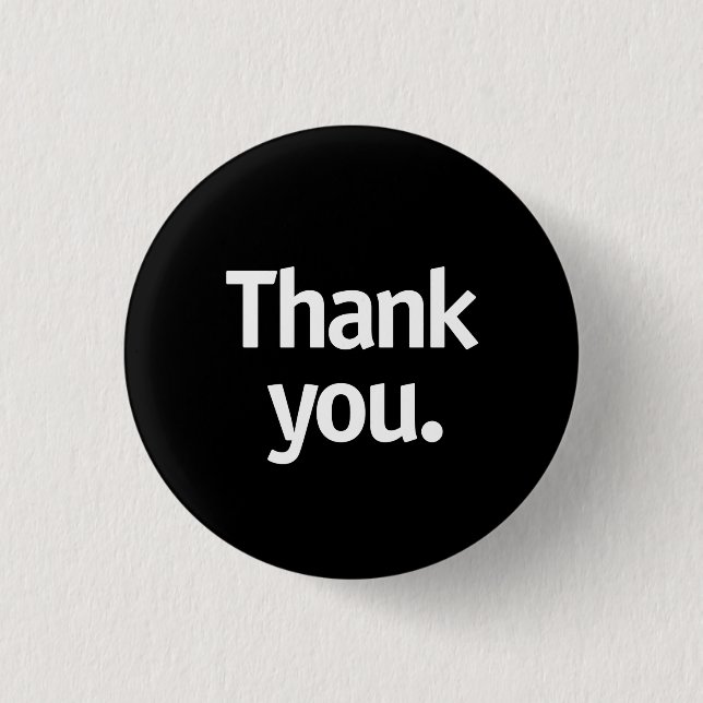 Thank you. 3 cm round badge (Front)