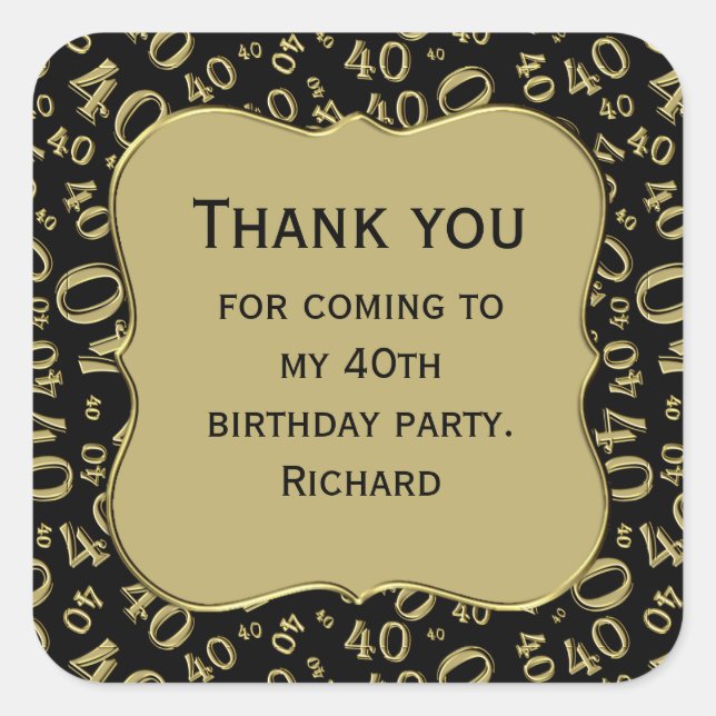 Thank you: 40th Birthday Black/Gold Number Pattern Square Sticker (Front)