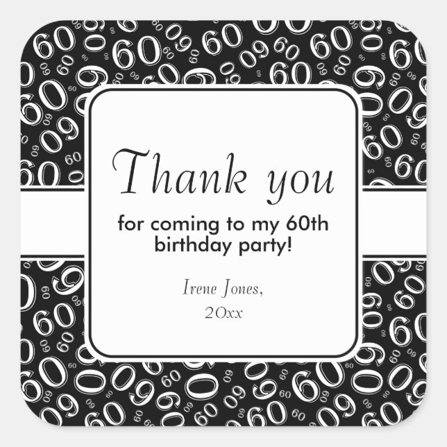 Thank You 60th Birthday Number Pattern Black/White Square Sticker (Front)