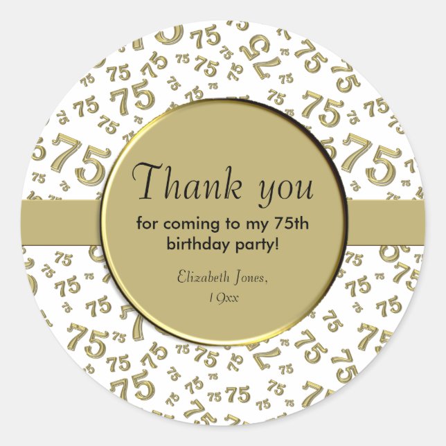 Thank You: 75th Birthday Gold and White Pattern Classic Round Sticker (Front)