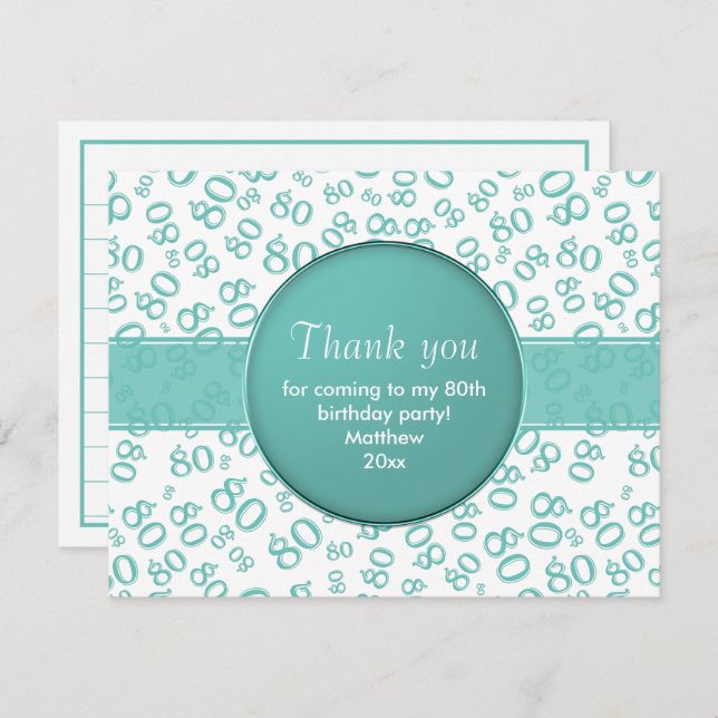 Thank You: 80th Teal/White Bday Number Pattern (Front/Back)