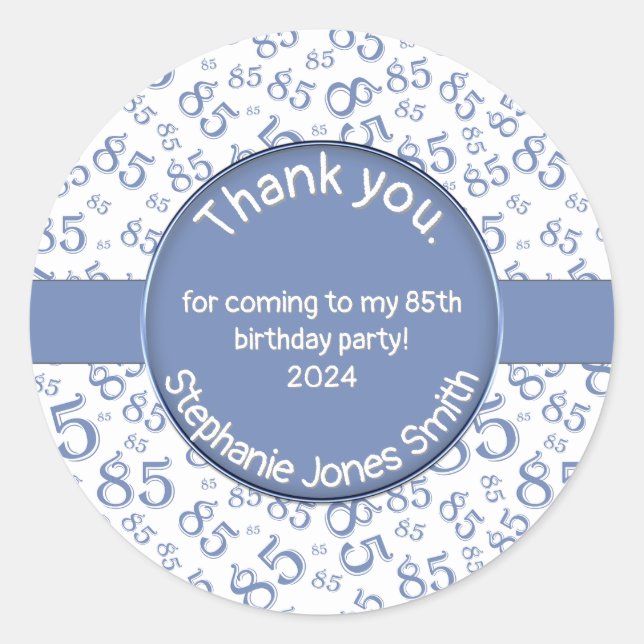 Thank You: 85th Birthday Blue/White Number Pattern Classic Round Sticker (Front)