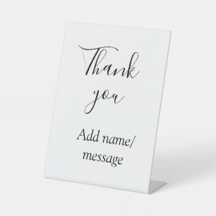 Thank you add name message simple stylish calligra pedestal sign