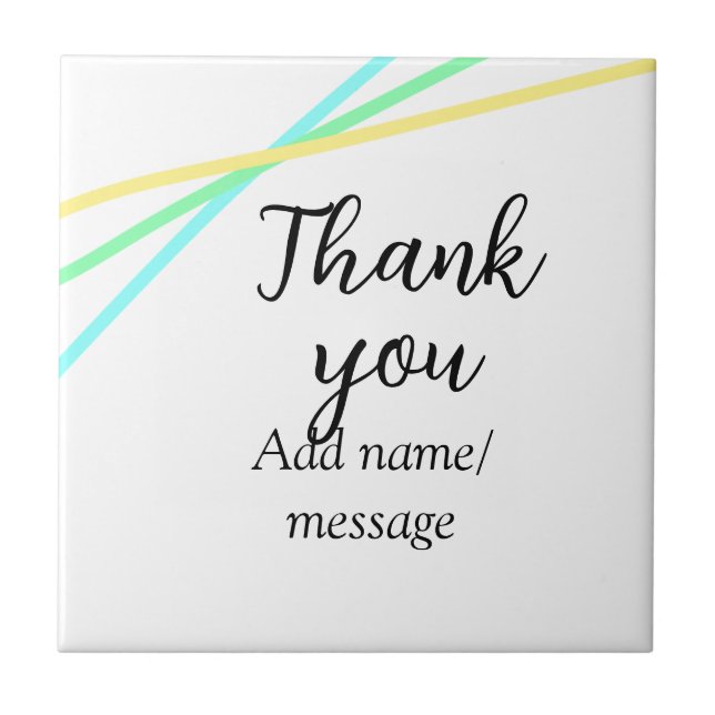 Thank you add name message simple stylish calligra tile (Front)