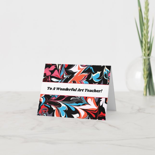 Thank You Art Teacher Abstract Art Card (Front)