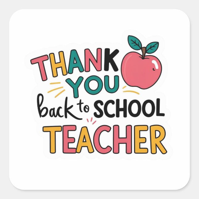 Thank You Back to School Teacher Apple  Square Sticker (Front)