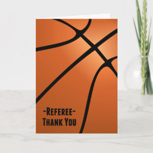 Thank You Basketball Referee for Professionalism Card
