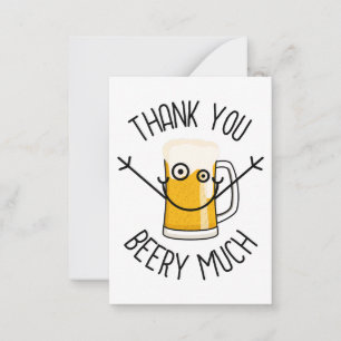 Thank You Beery Much - Silly Face Card