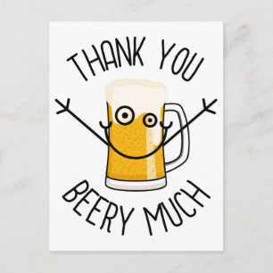 Thank You Beery Much - Silly Face Postcard