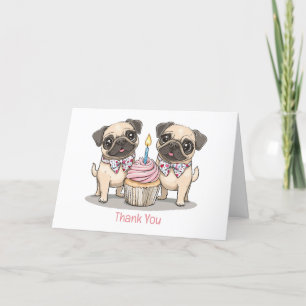 Thank You Birthday Pug Dogs Cupcake Card