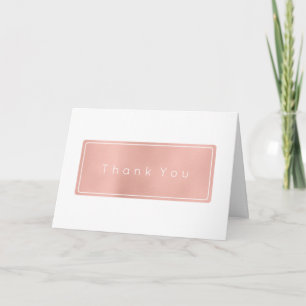 Thank You Business  Pink Rose Gold White Minimal Card