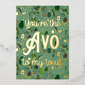 Thank You Card "You're the 'avo' to my toast"